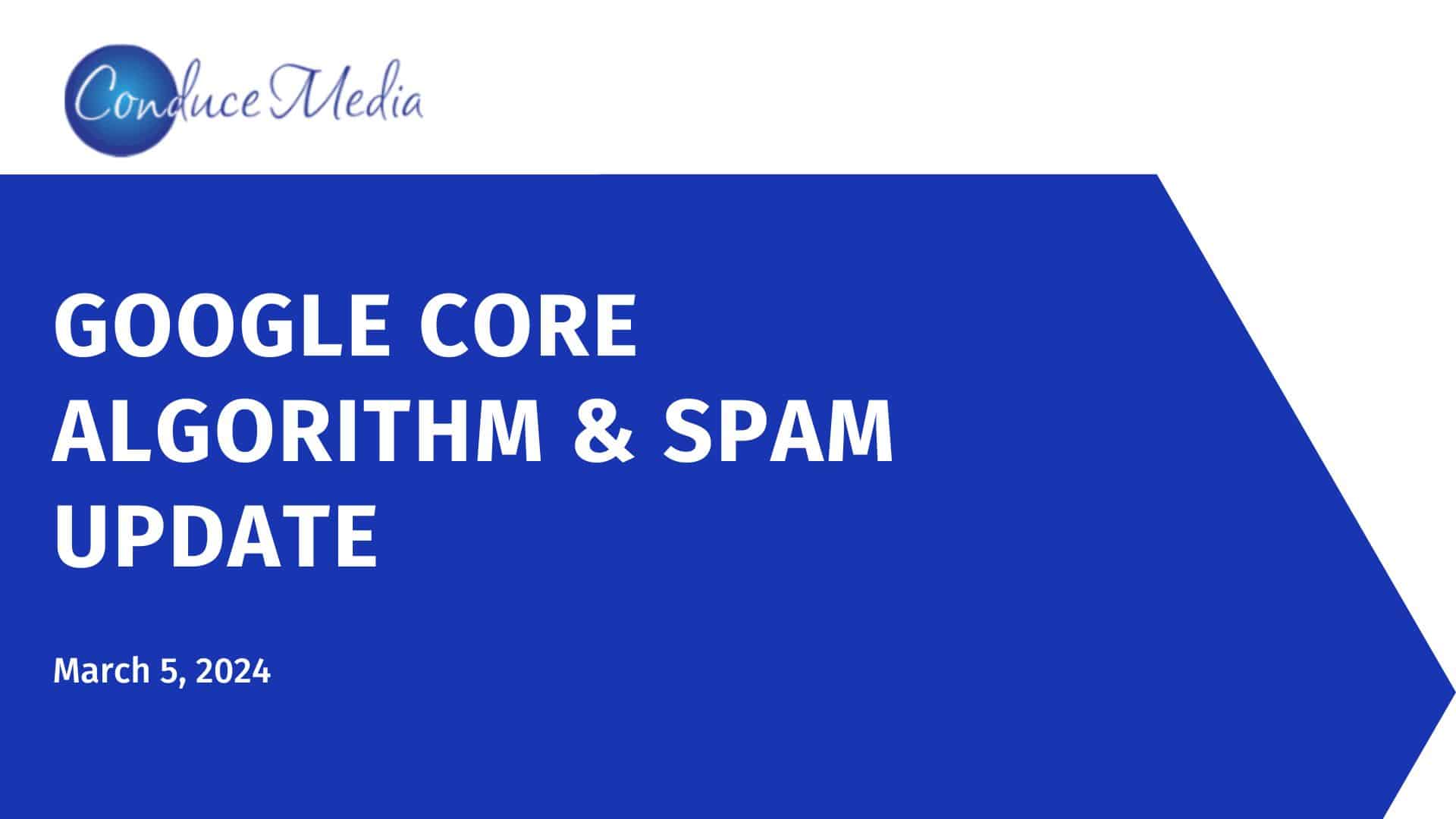 Google_Core_Algorithm_Spam_Update_March_2024